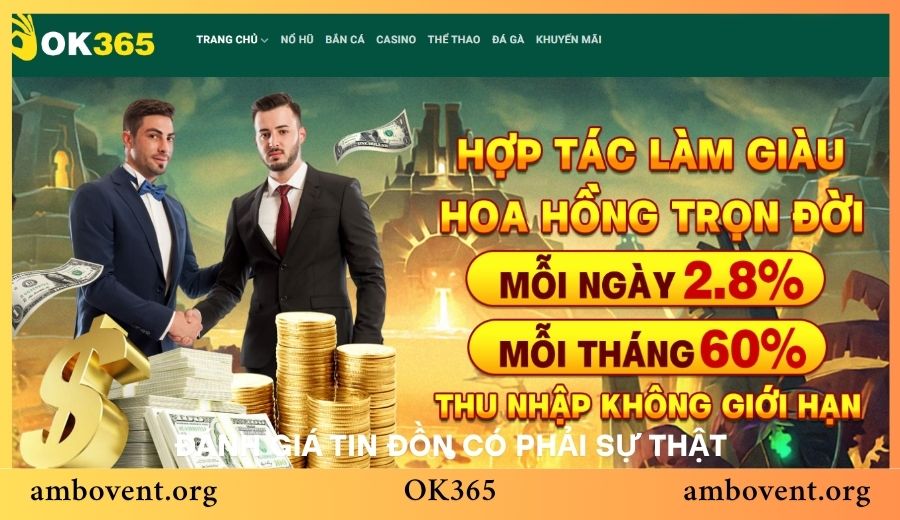 Đánh giá tin đồn OK365 lừa đảo có phải sự thật hay không?