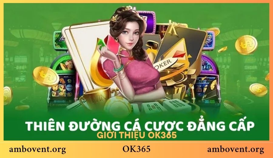 Câu chuyện phát triển của sân chơi OK365 từ khi thành lập cho đến nay