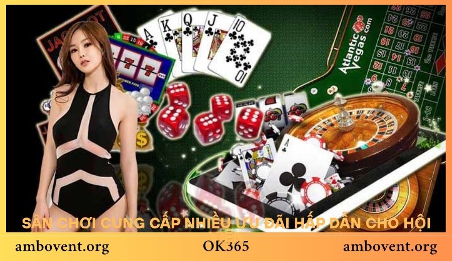 Sân chơi cung cấp nhiều ưu đãi hấp dẫn cho hội viên
