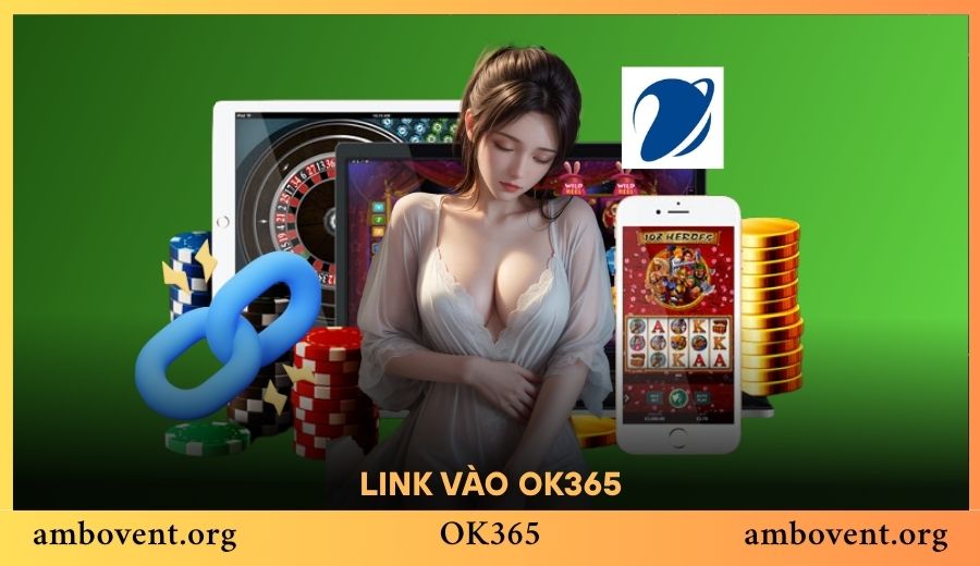 Dùng VNPT Truy Cập OK365 Mượt Mà Qua Đường Link Mới Nhất