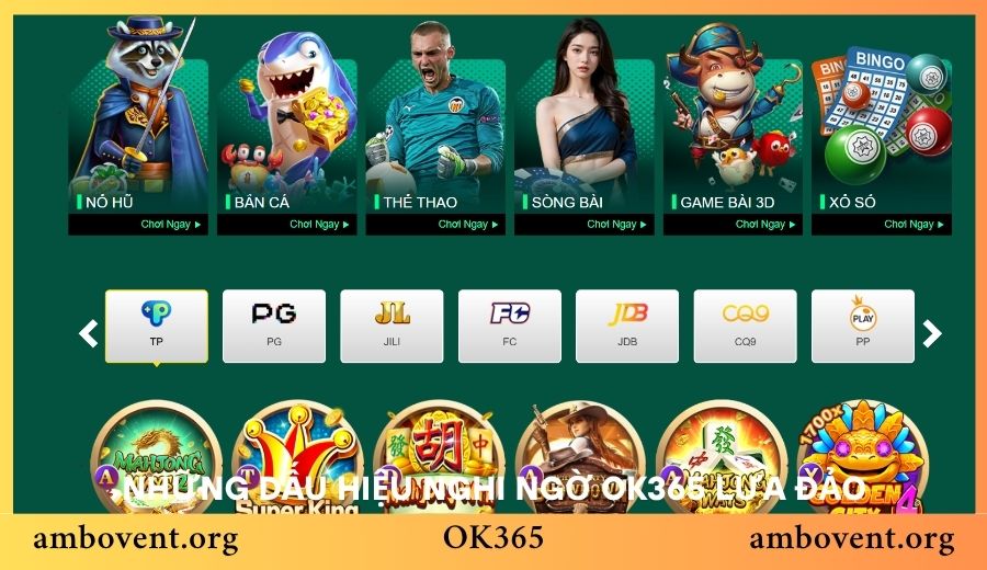 Những dấu hiệu thường thấy khi nghi ngờ OK365 lừa đảo