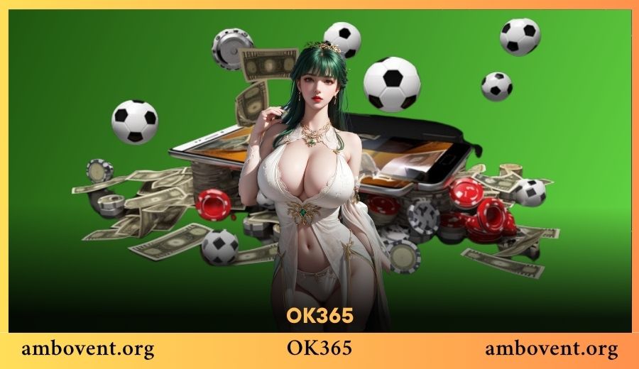 Mẹo Soi Kèo OK365 Chính Xác Từ Cao Thủ Cá Cược Lâu Năm