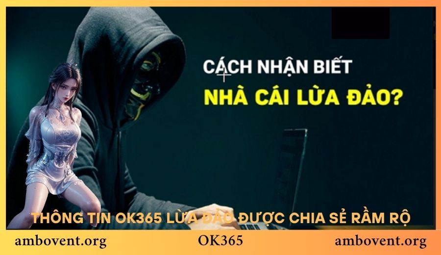 Thông tin OK365 lừa đảo được chia sẻ rầm rộ trên nhiều diễn đàn khác nhau