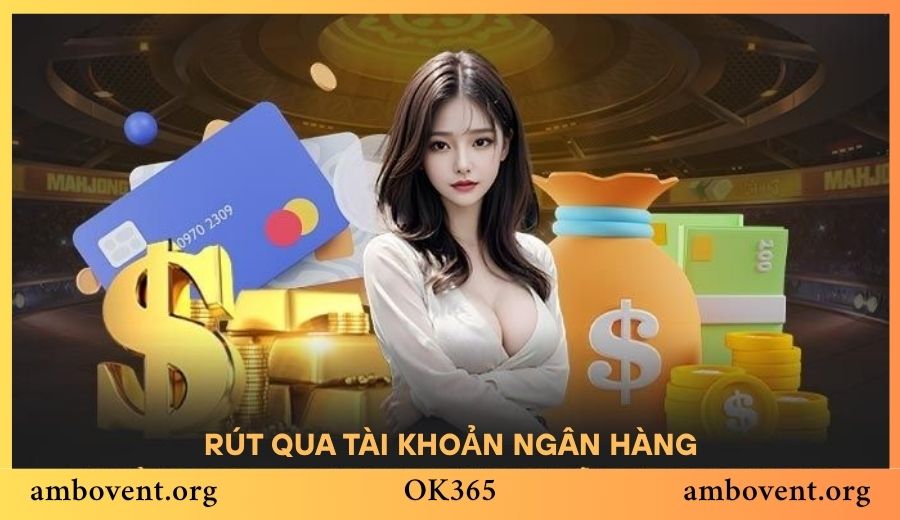 Rút qua tài khoản ngân hàng