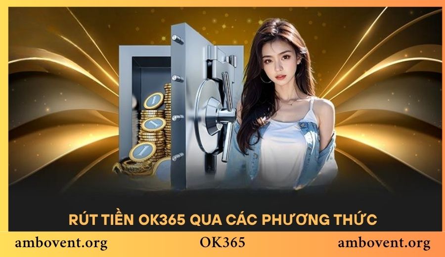 Tối ưu tốc độ phổ biến các cách rút tiền 